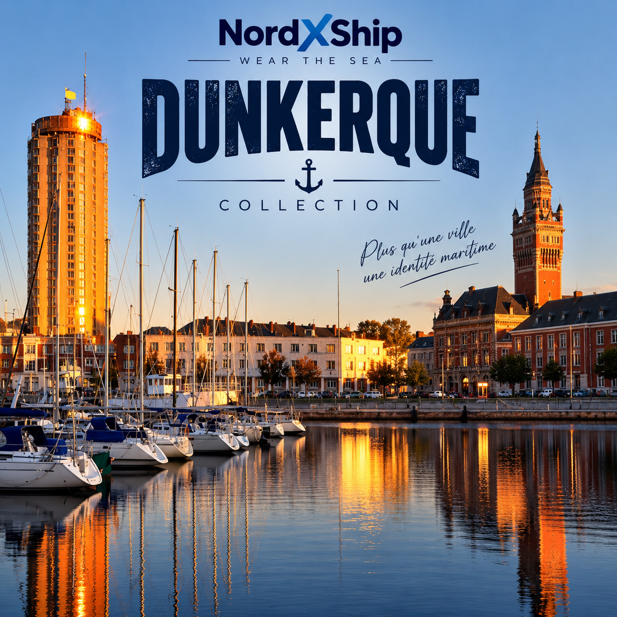 Collection NordXship Dunkerque